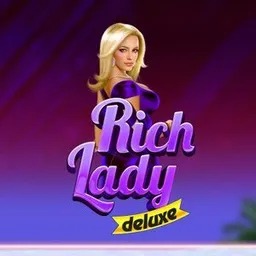 Rich Lady Deluxe